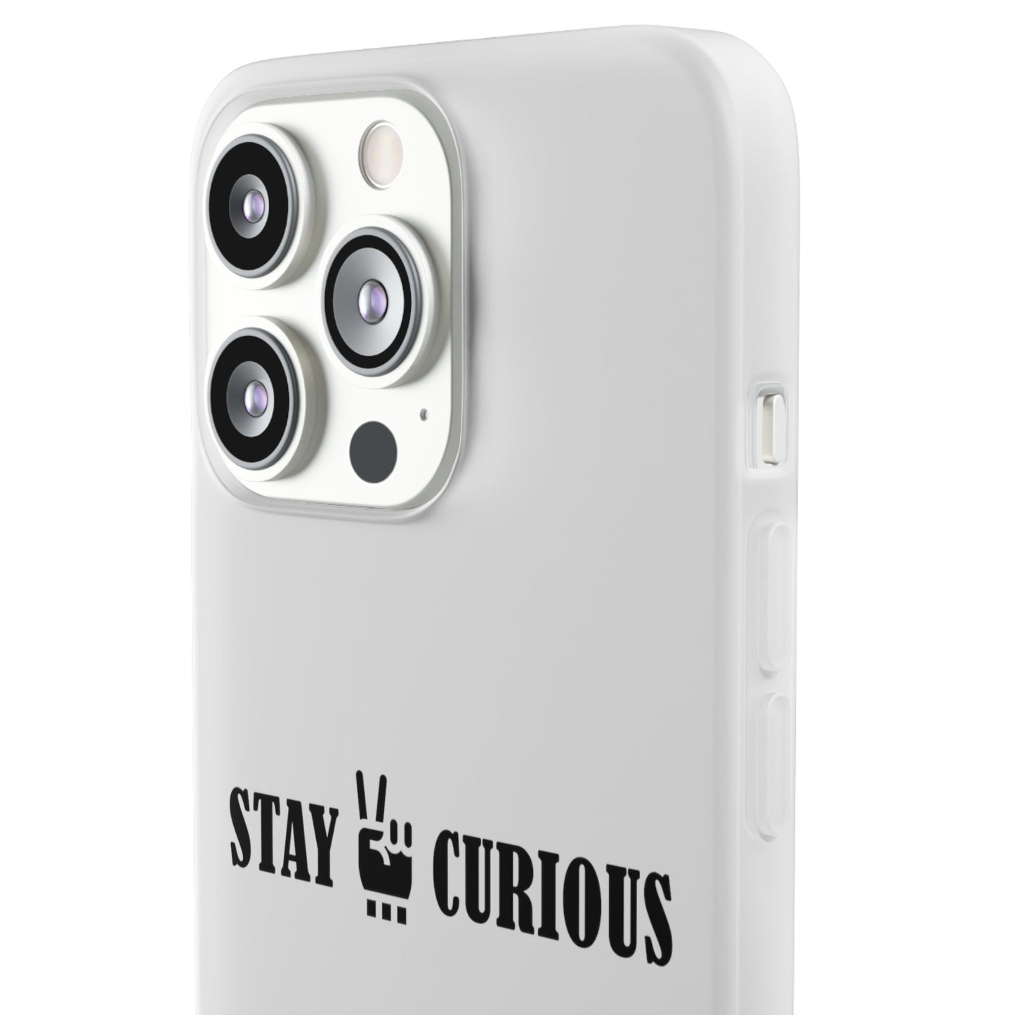 Stay Curious Stylish Flexi Cases