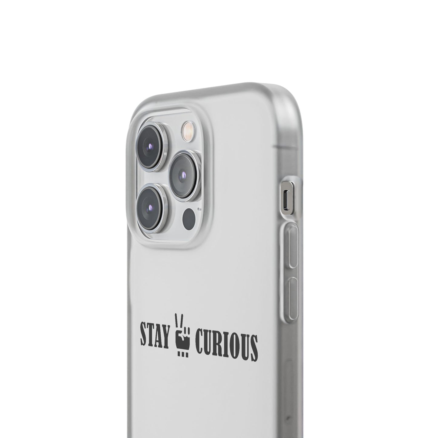 Stay Curious Stylish Flexi Cases
