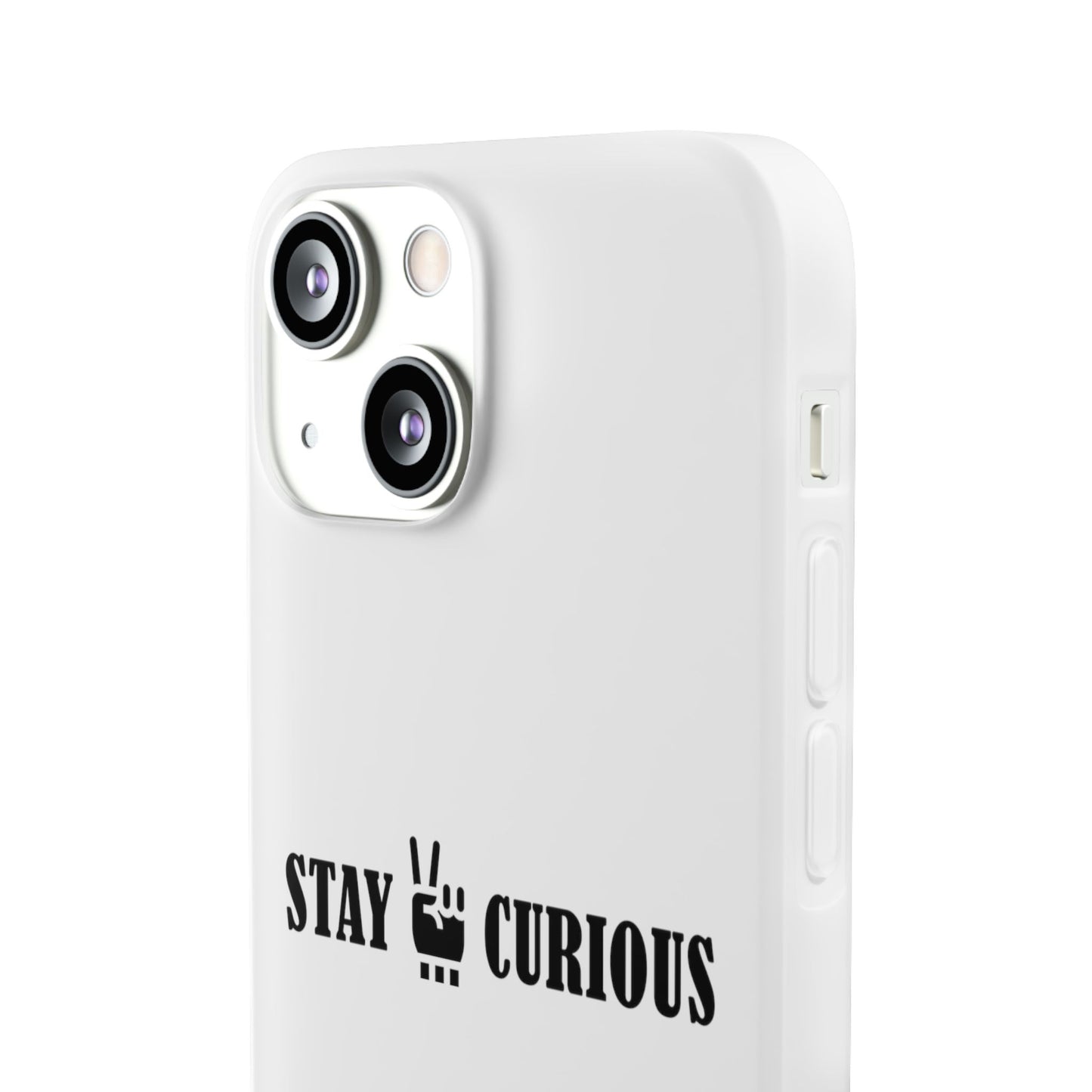 Stay Curious Stylish Flexi Cases
