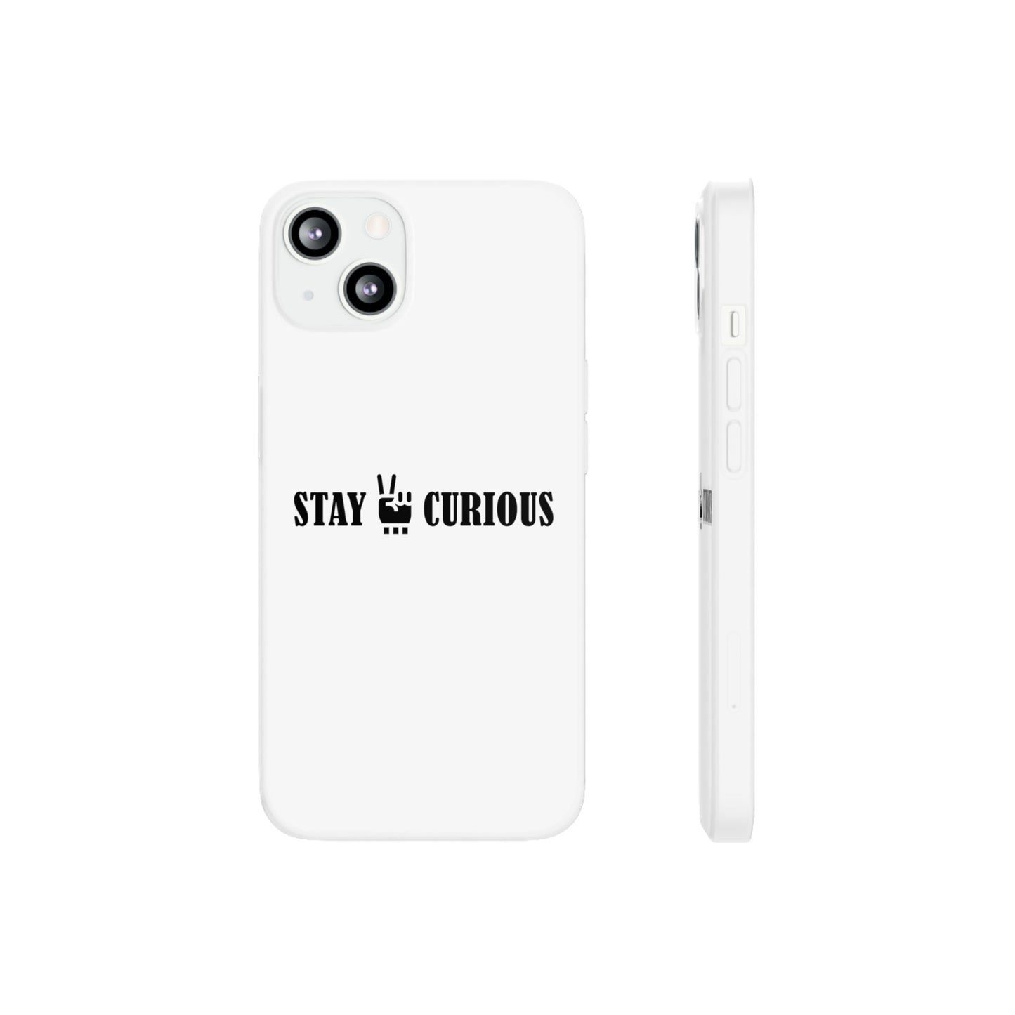 Stay Curious Stylish Flexi Cases
