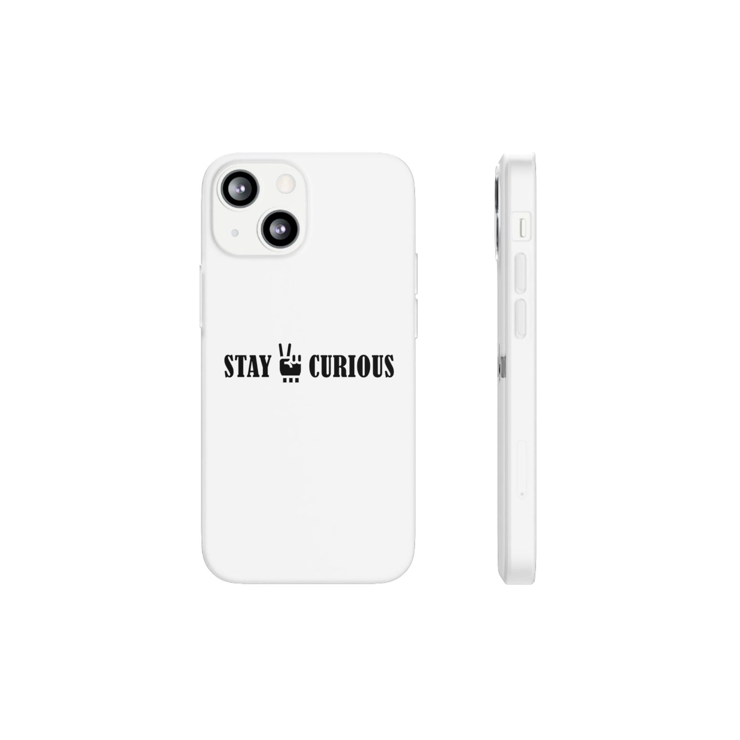 Stay Curious Stylish Flexi Cases