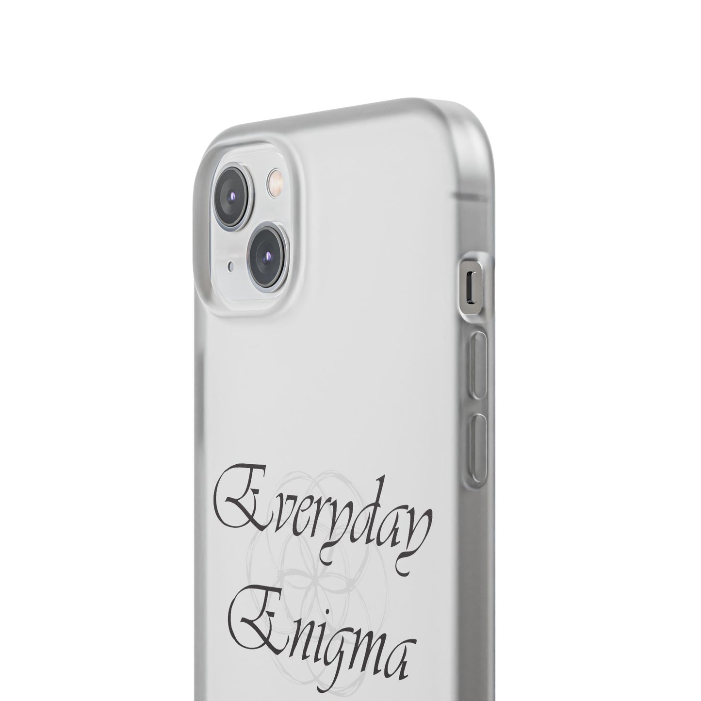 Everyday Enigma Stylish Flexi Cases
