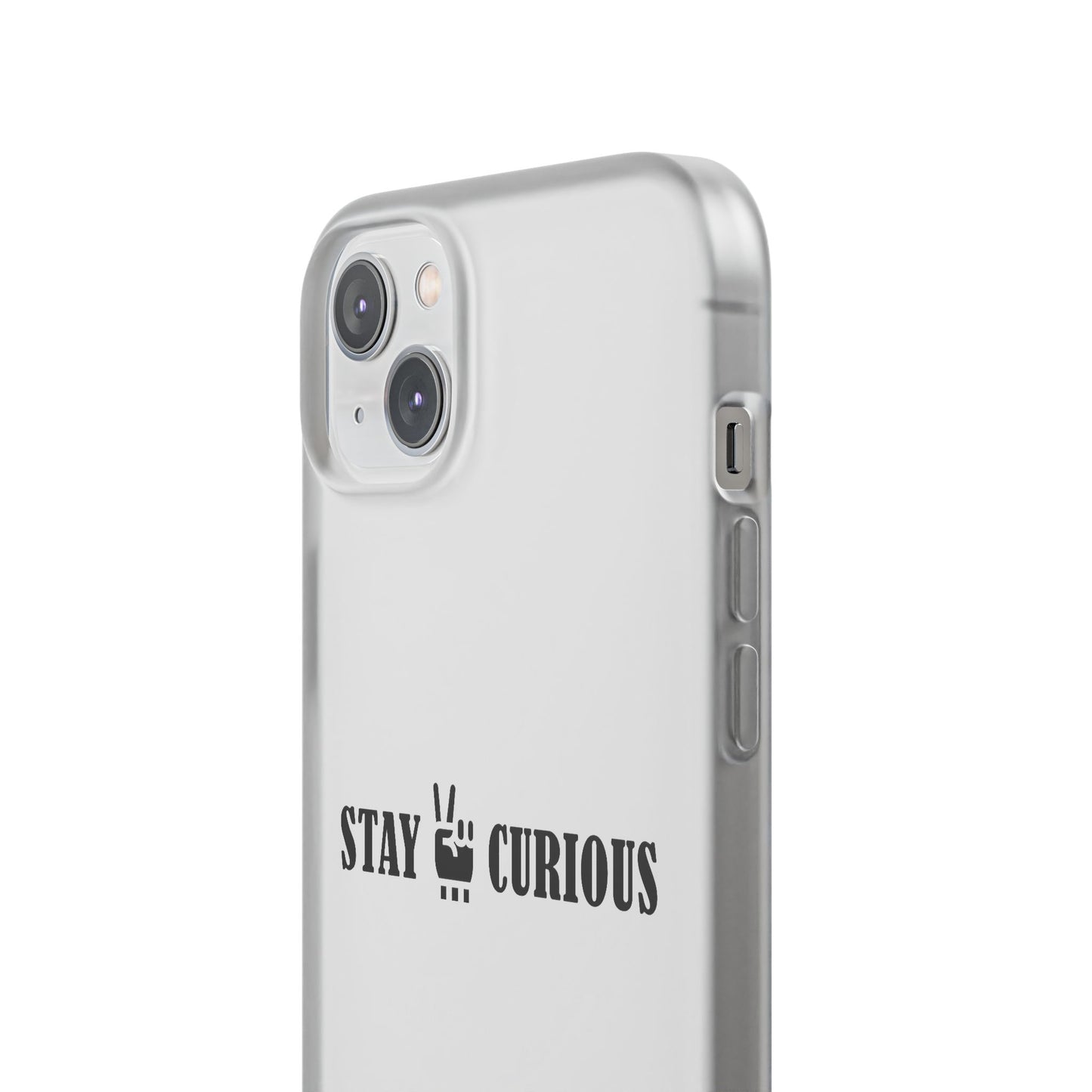 Stay Curious Stylish Flexi Cases