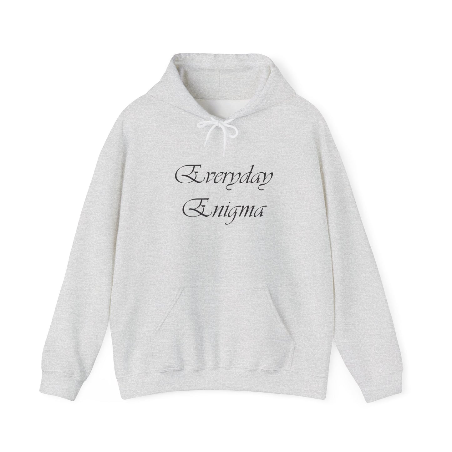 Everyday Enigma Hoodie