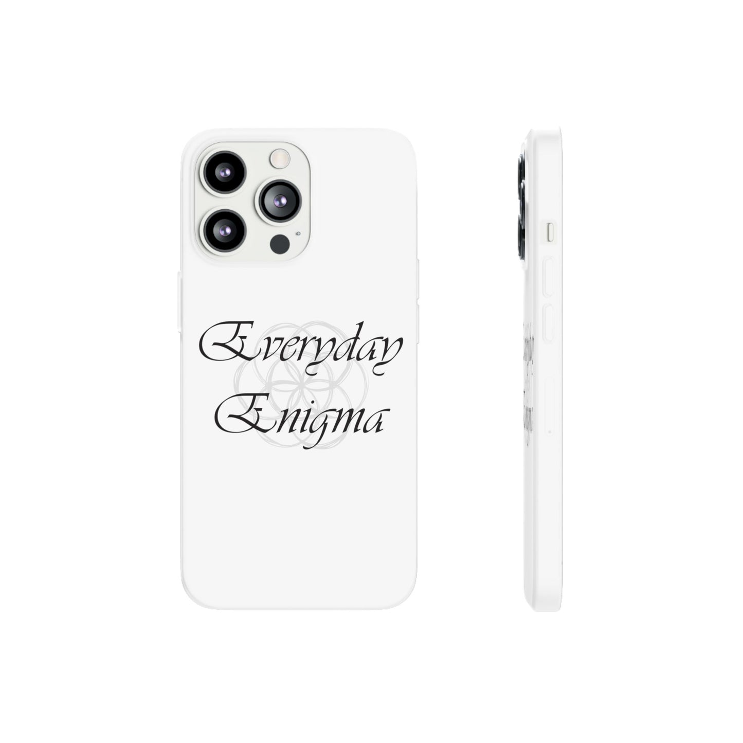 Everyday Enigma Stylish Flexi Cases