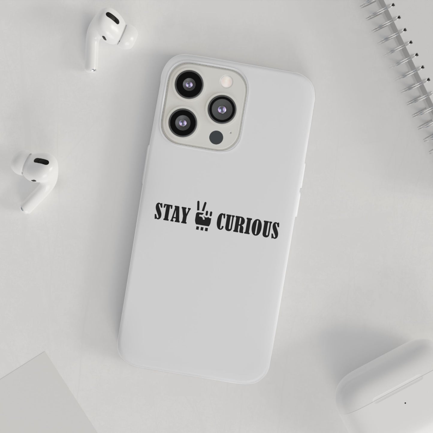 Stay Curious Stylish Flexi Cases