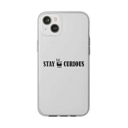 Stay Curious Stylish Flexi Cases