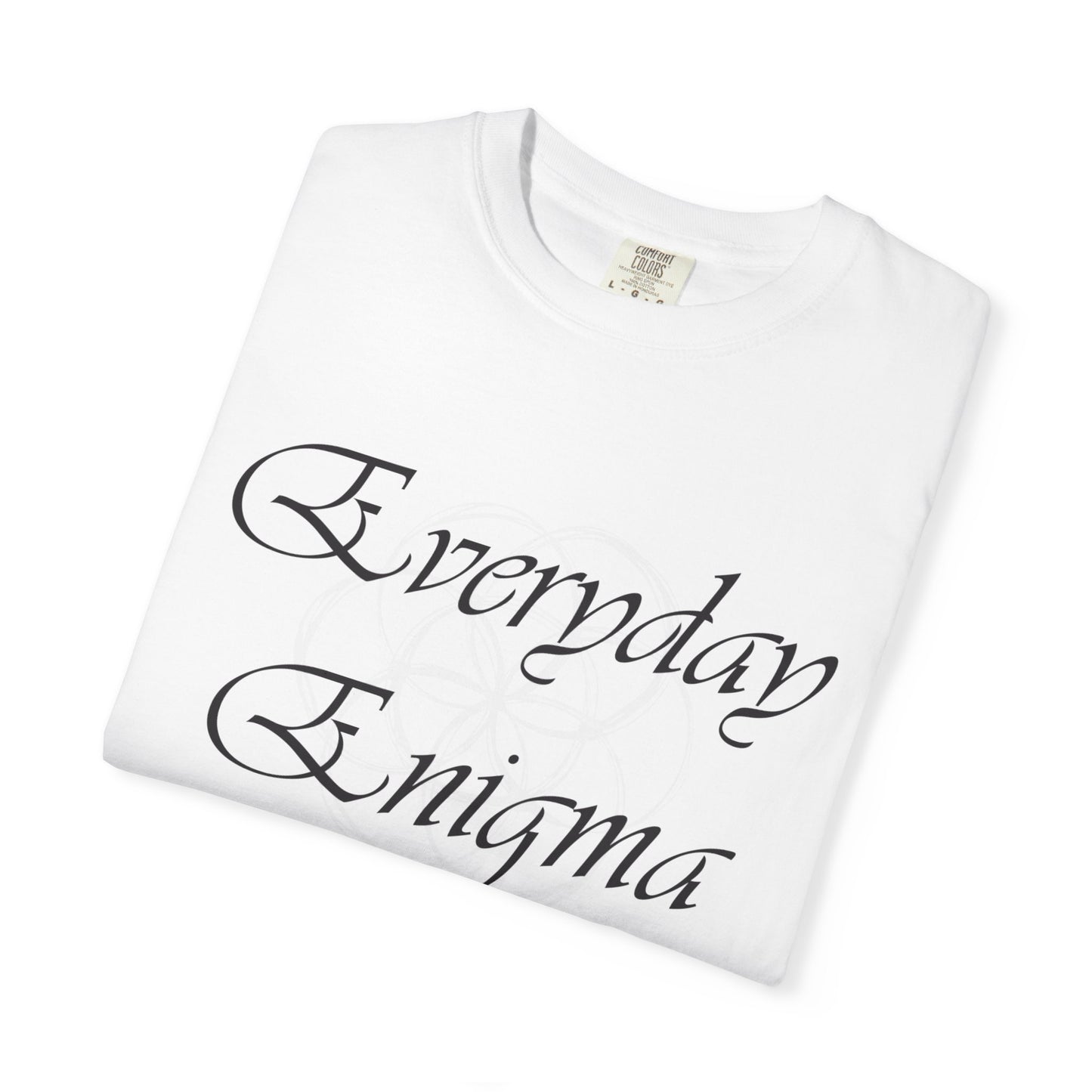 Everyday Enigma T-Shirt