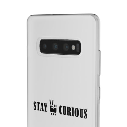 Stay Curious Stylish Flexi Cases