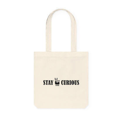 Stay Curious Tote Bag