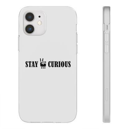 Stay Curious Stylish Flexi Cases