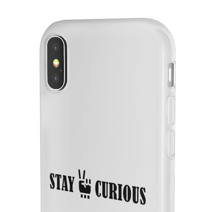 Stay Curious Stylish Flexi Cases