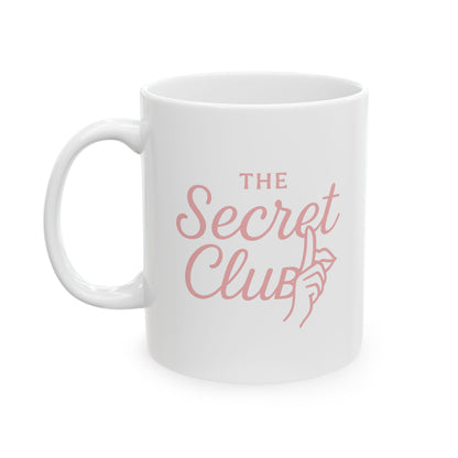 The Secret Club Ceramic Mug