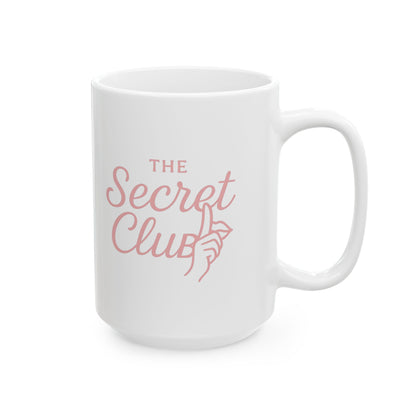 The Secret Club Ceramic Mug