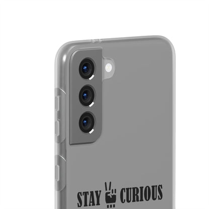 Stay Curious Stylish Flexi Cases
