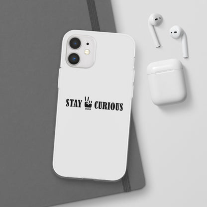 Stay Curious Stylish Flexi Cases