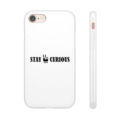 Stay Curious Stylish Flexi Cases
