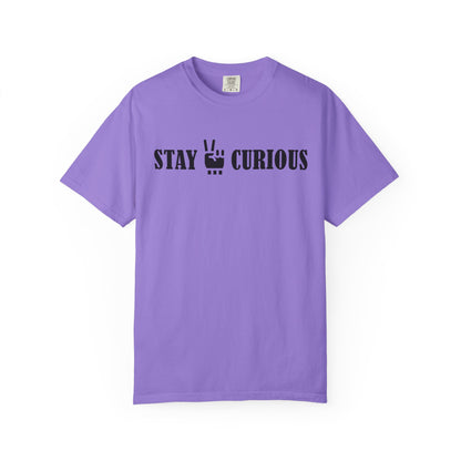 Stay Curious T-Shirt