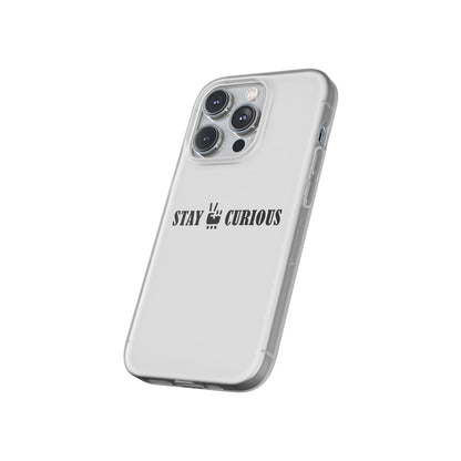 Stay Curious Stylish Flexi Cases