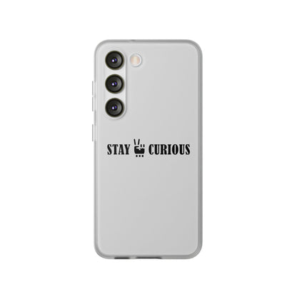 Stay Curious Stylish Flexi Cases