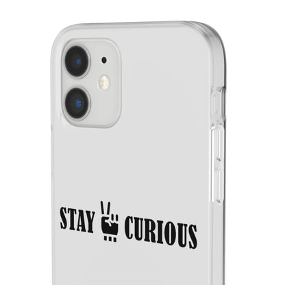 Stay Curious Stylish Flexi Cases