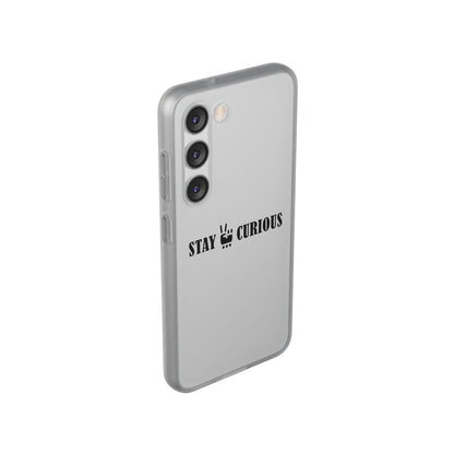 Stay Curious Stylish Flexi Cases