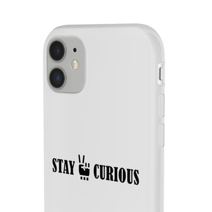 Stay Curious Stylish Flexi Cases