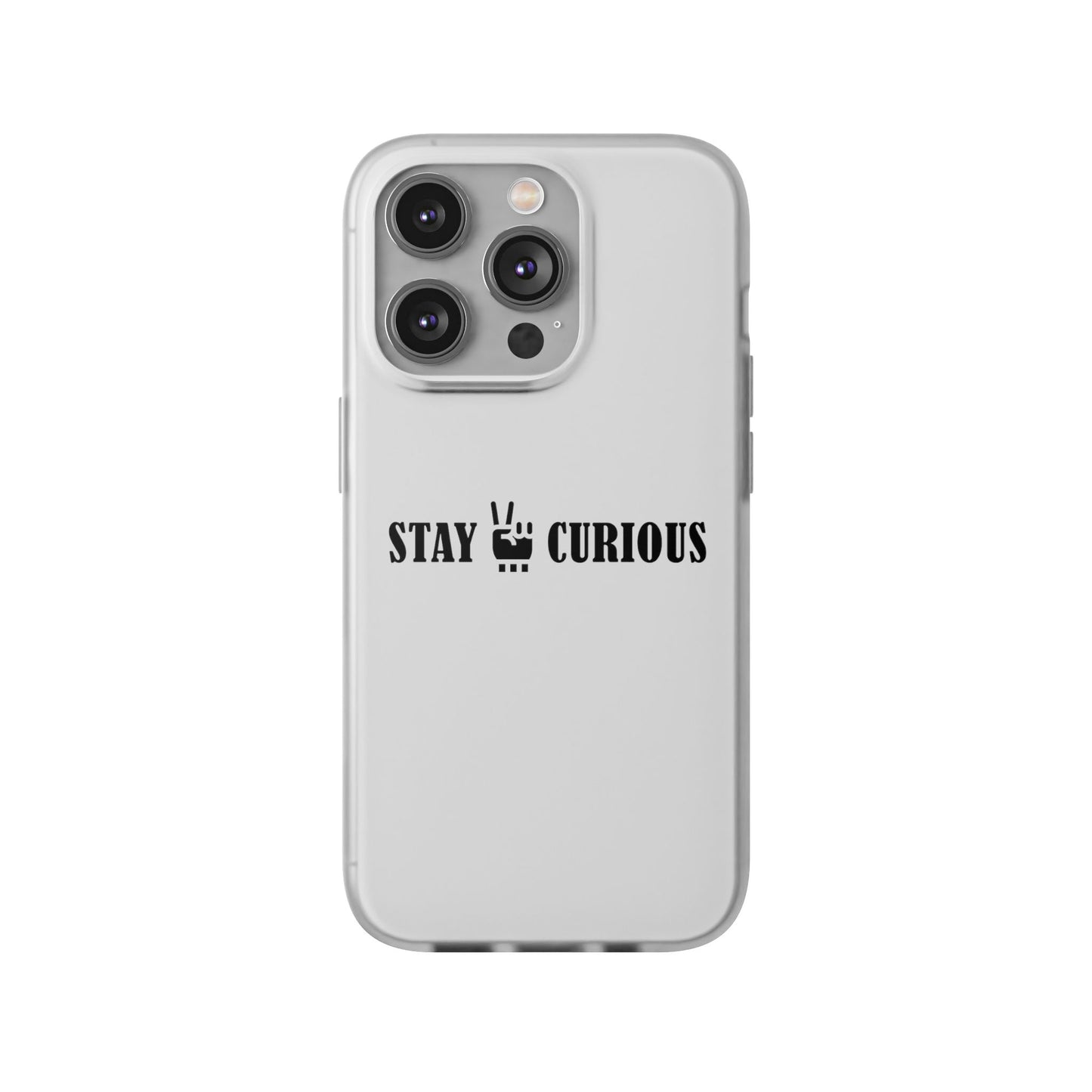 Stay Curious Stylish Flexi Cases