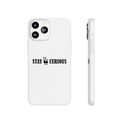 Stay Curious Stylish Flexi Cases