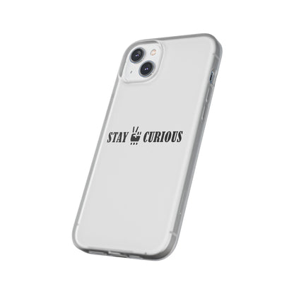 Stay Curious Stylish Flexi Cases