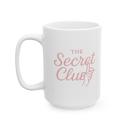 The Secret Club Ceramic Mug