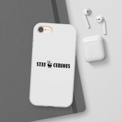 Stay Curious Stylish Flexi Cases