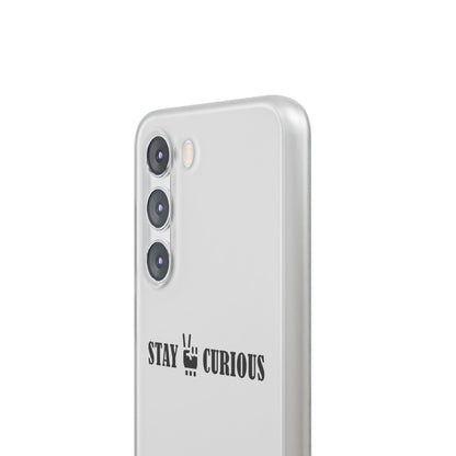 Stay Curious Stylish Flexi Cases